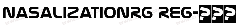 NasalizationRg Reg字体转换